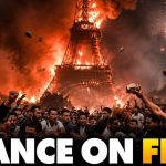 France Has Fallen: Paris Set ABLAZE, Eiffel Tower on FIRE! 3rd World Invaders BURN Down City…🔥