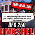FBI STOPS Drone Attack and Sniper Massacre Plot at Trump's White House UFC Event