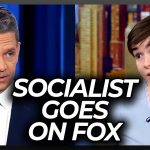 Socialist Goes on Fox News, It Didn’t Go Well for Her