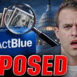 Actblue Gets Exposed as $16B Democrat Money Laundering Scheme With Fraudulent "Donors"