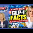 Dr. Jennifer Ashton: The Truth Behind the Scary GLP-1 Brain Disorder Headlines | Greta Wire